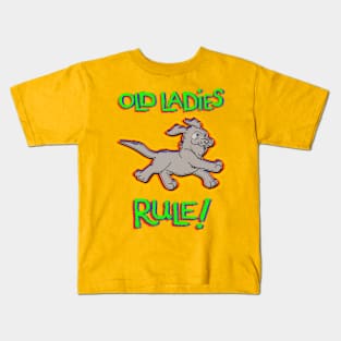 Old Ladies Rule! Kids T-Shirt